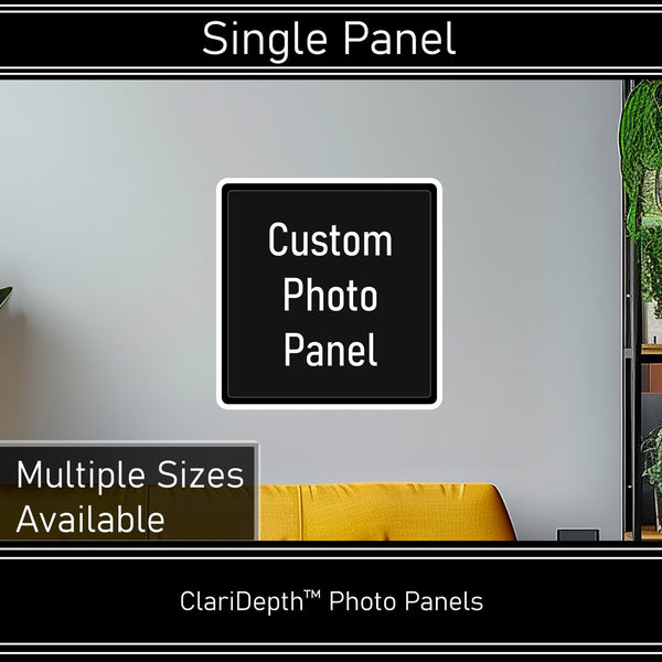 Print a Single Custom ClariDepth™ Photo Panel